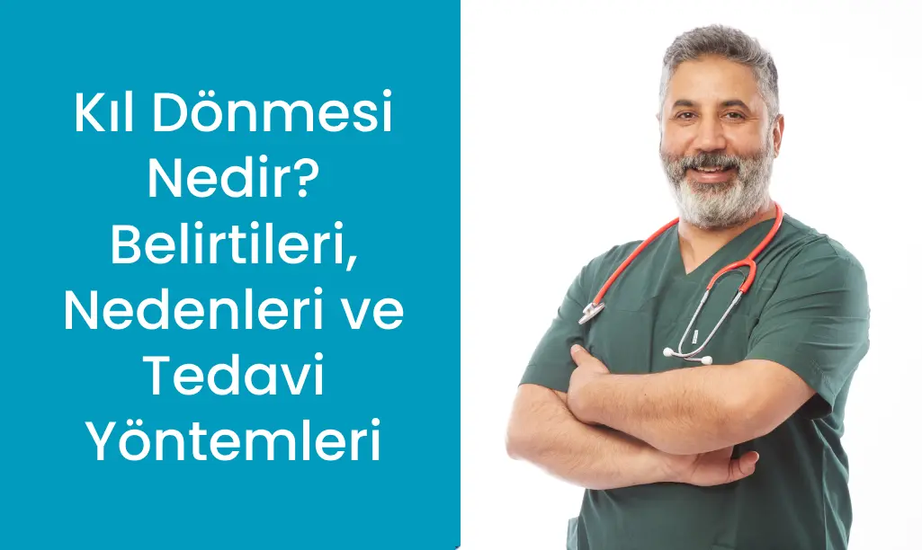 Kıl Dönmesi (Pilonidal Sinüs) Nedir Belirtileri, Nedenleri ve Lazerle Ameliyatsız Tedavi Yöntemleri