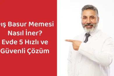 Op. Dr. Selahattin Yitgin'in anlatımıyla, ağrılı dış basur memesini indirmek için evde uygulanabilecek 5 hızlı ve güvenli çözüm yöntemini gösteren bilgilendirici görsel.