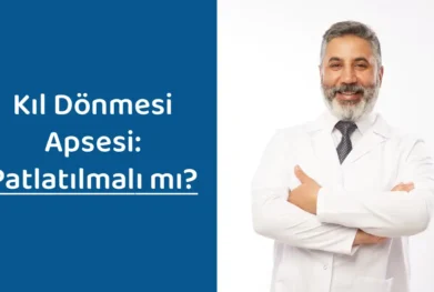 Op. Dr. Selahattin Yitgin ve yanında "Kıl Dönmesi Apsesi: Patlatılmalı mı?" başlığı yer alan blog yazısı kapak görseli.